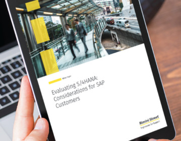 Evaluating S/4HANA: Considerations for SAP Customers