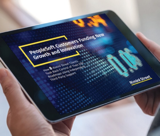 PeopleSoft Customers Funding New Growth and Innovation