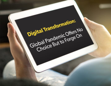 Digital Transformation Episode 1: Solutions for a Post-COVID-19 World