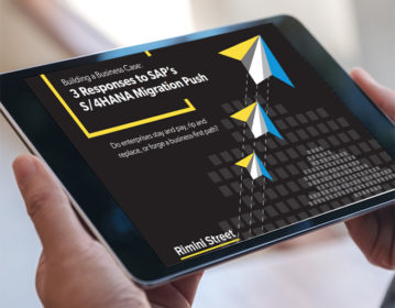 Building a Business Case: 3 Responses to SAP’s S/4HANA Migration Push