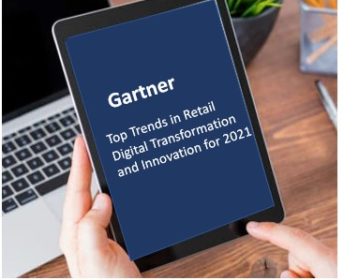 Rapport de recherche de Gartner – Top Trends in Retail Digital Transformation and Innovation for 2021