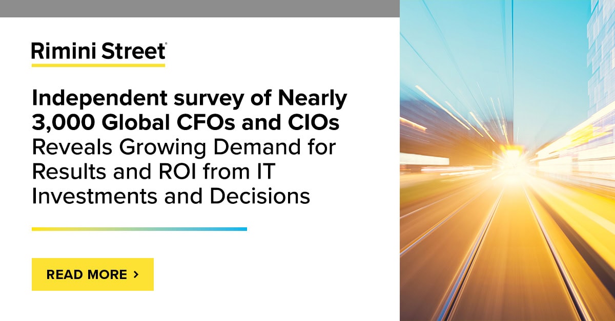 Global CFO & CIO Survey Shows Growing Demand for ROI in IT Investments