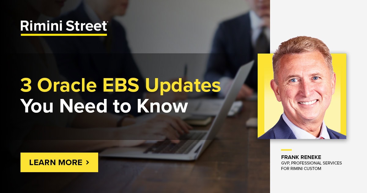Oracle EBS News: 3 Oracle EBS Updates You Need to Know