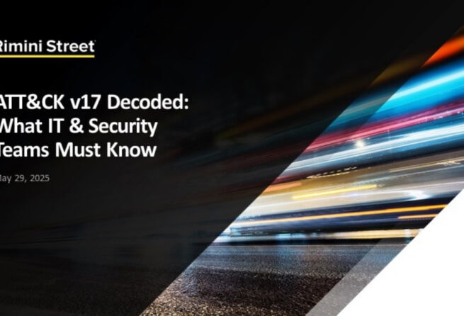 ATT&CK v17 Decoded: What IT & Security Teams Must Know
