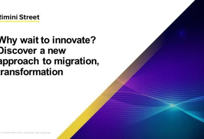 Why Wait to Innovate? Discover a New Approach to ERP Transformation & Migration 